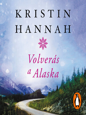 cover image of Volverás a Alaska